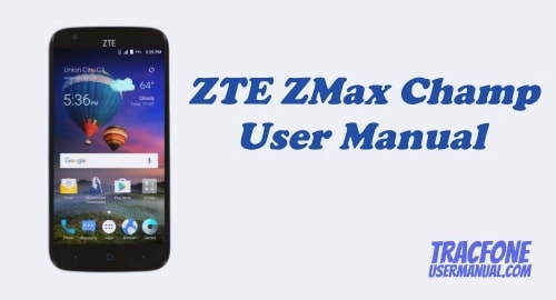 TracFone ZTE ZMAX Champ Z917VL User Manual