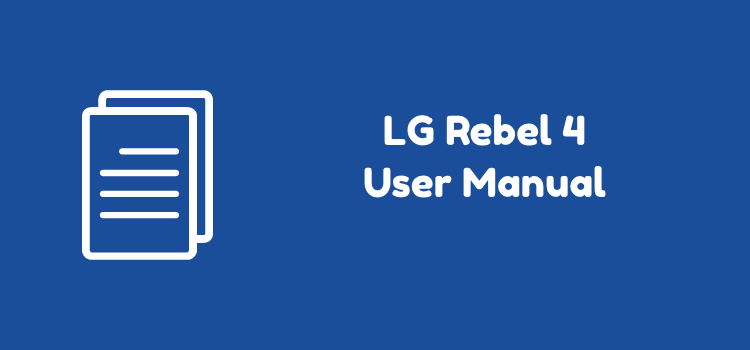 TracFone LG Rebel 4 Manual