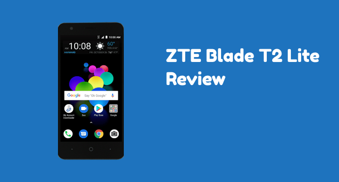 ZTE Blade T2 Lite Review