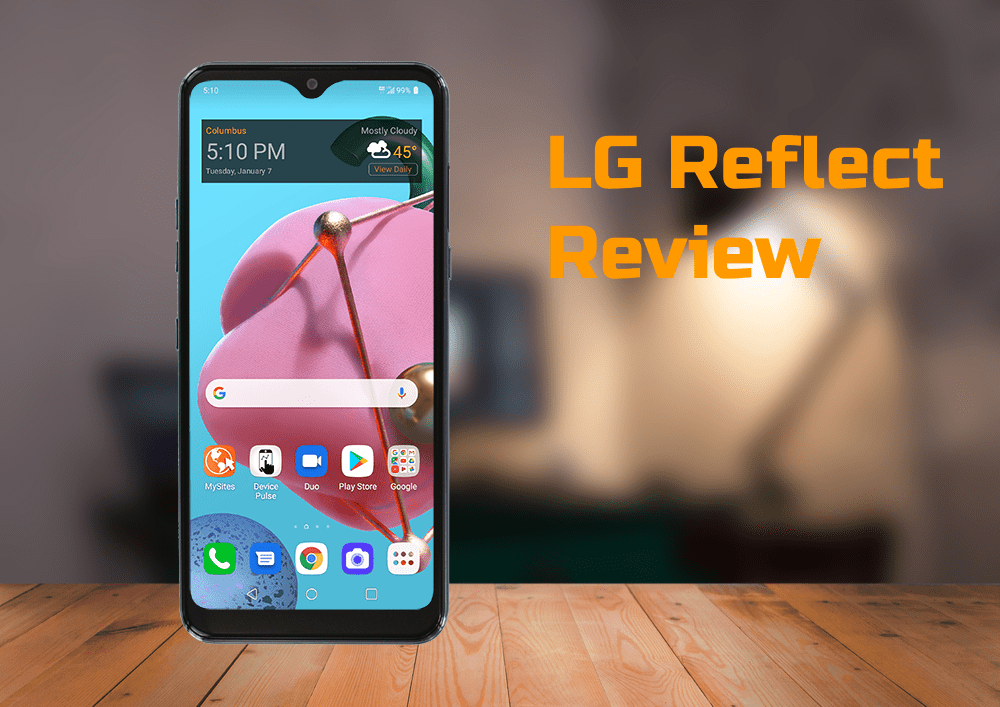 LG Reflect Review