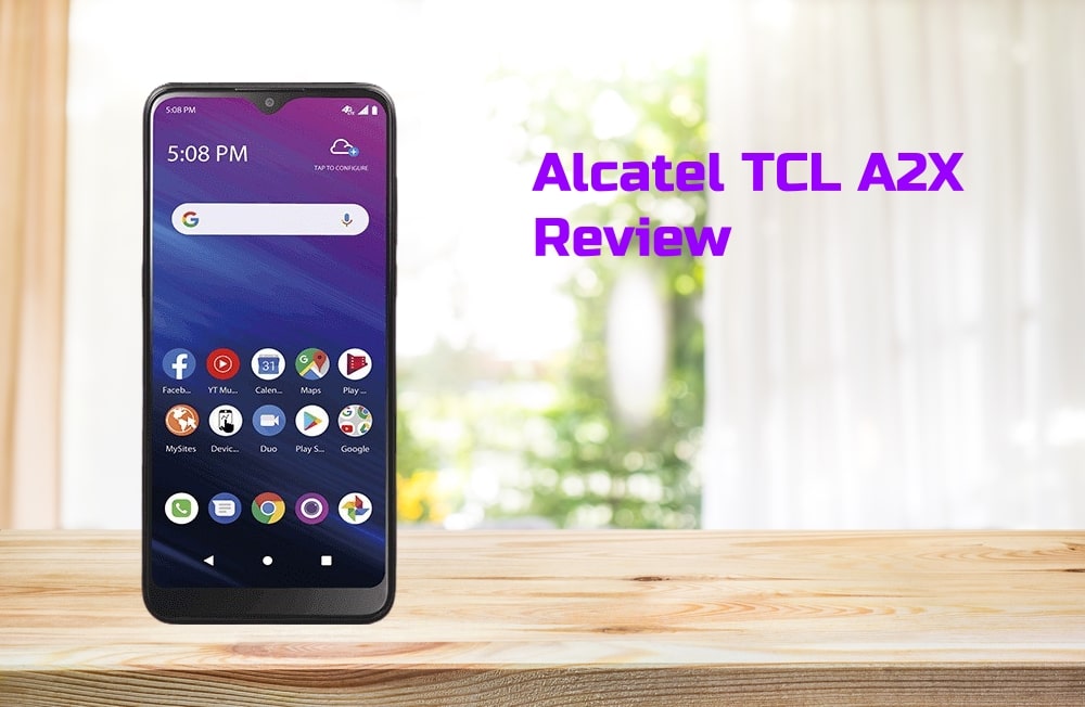 Alcatel TCL A2X Review