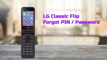LG Classic Flip Forgot PIN Password