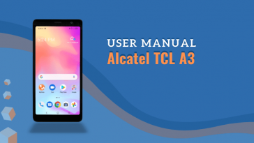 Alcatel TCL A3 User Manual