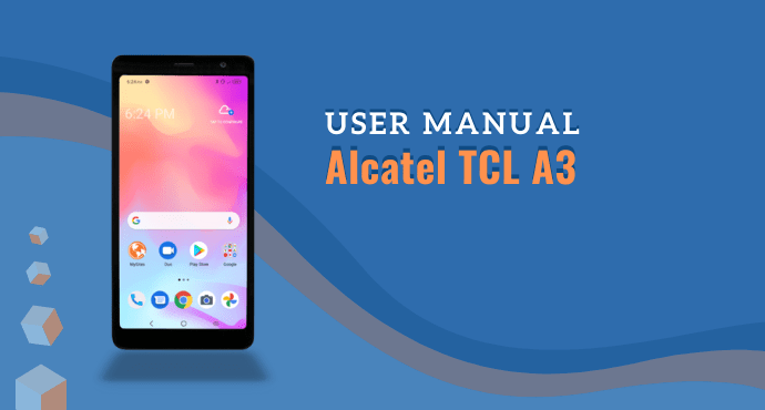 Alcatel TCL A3 User Manual