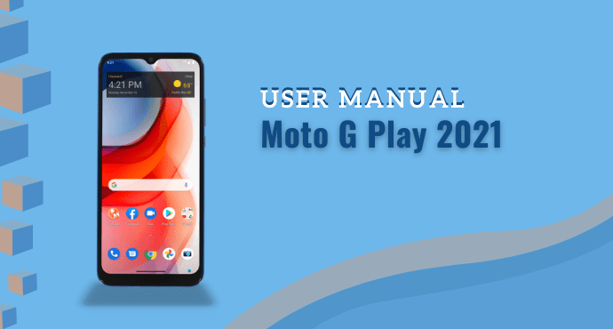 Moto G Play 2021 User Manual 1