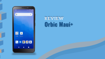 Orbic Maui Plus Review
