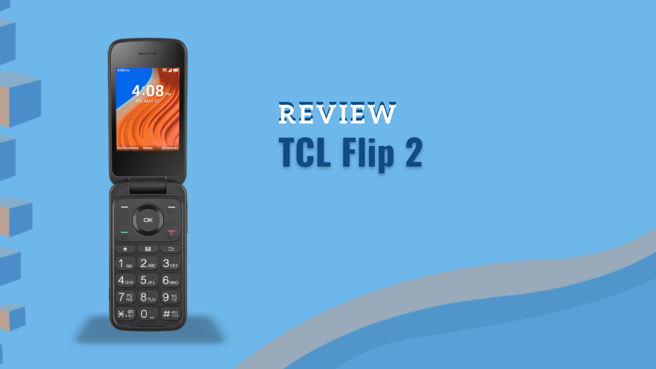 TCL Flip 2 Review