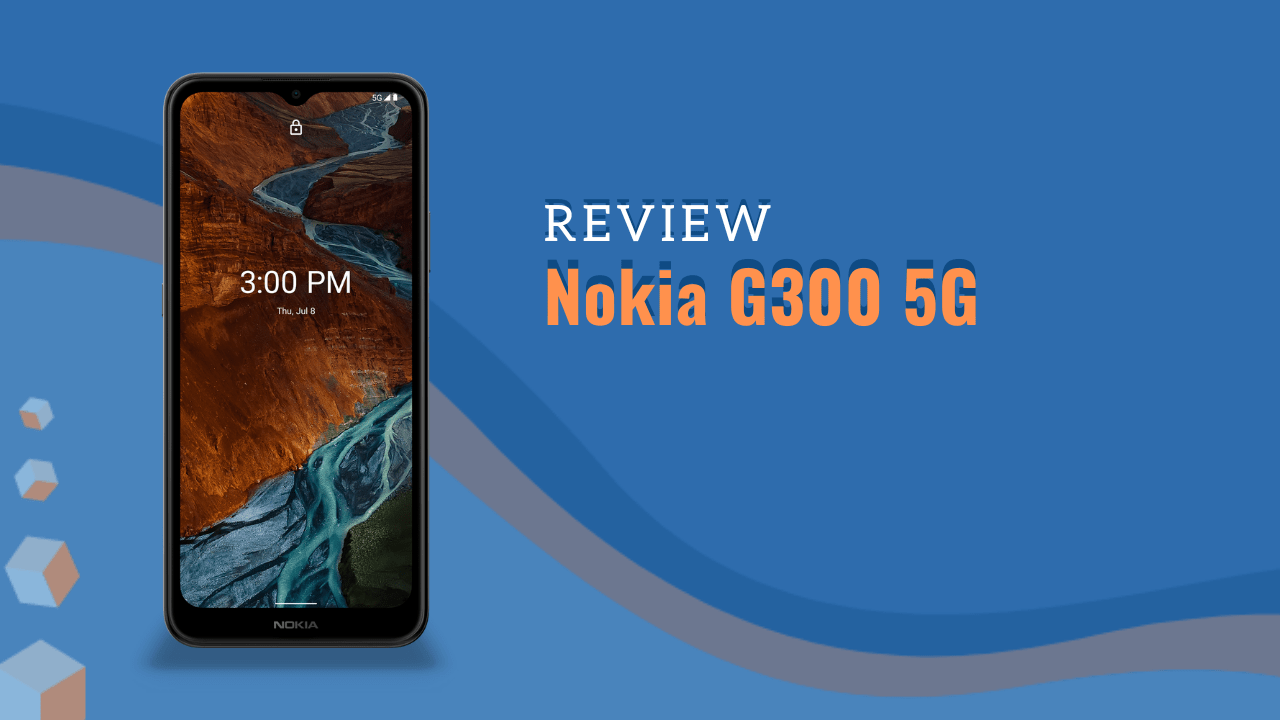 Nokia G300 5G Review
