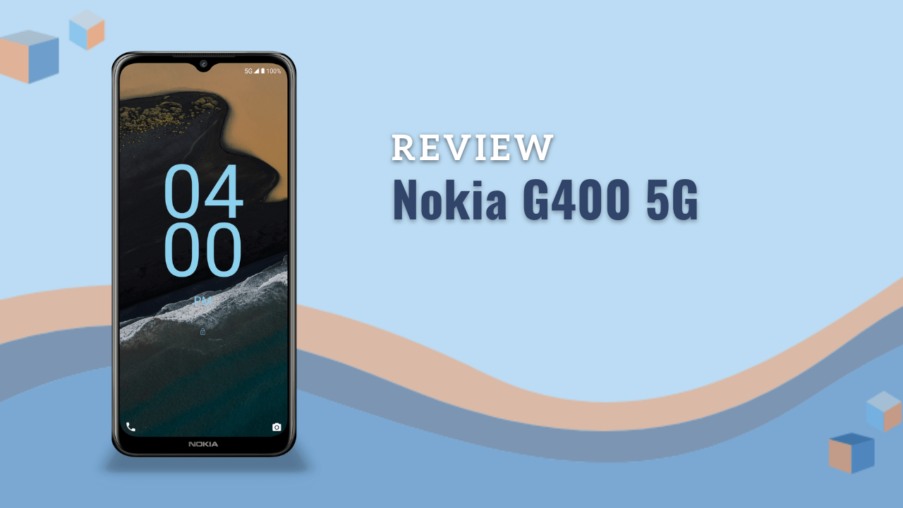 Nokia G400 5G Review